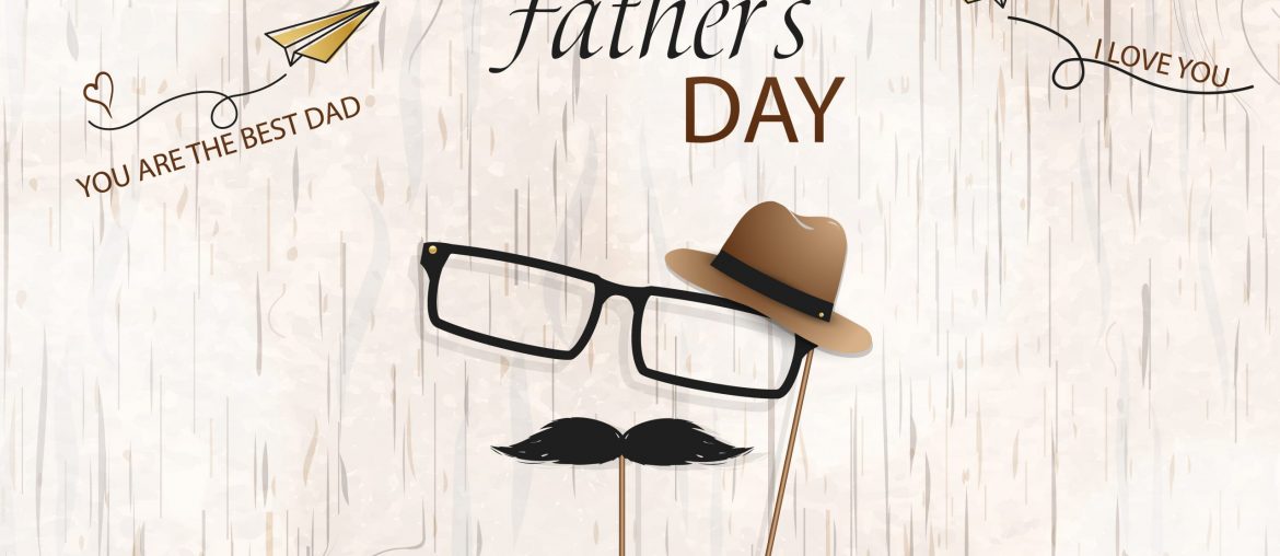 7 Amazing Father’s Day Planning Tips 2021 - Bproperty