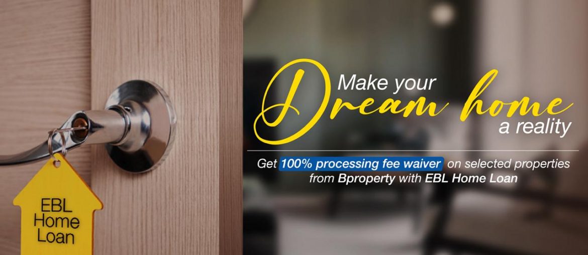 EBLxBproperty Home Loan Campaign