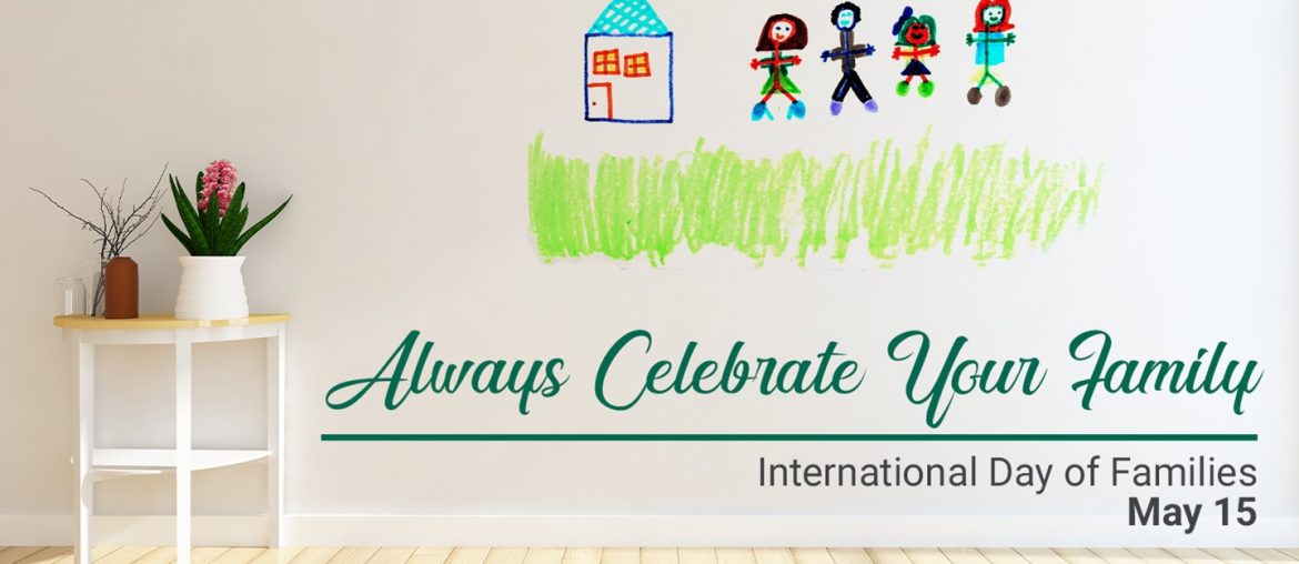 Know About International Day Of Families 2020 - Bproperty
